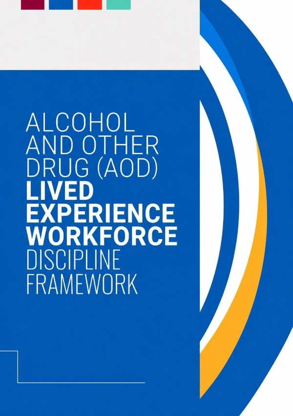 Featured image for AOD Lived Experience Workforce