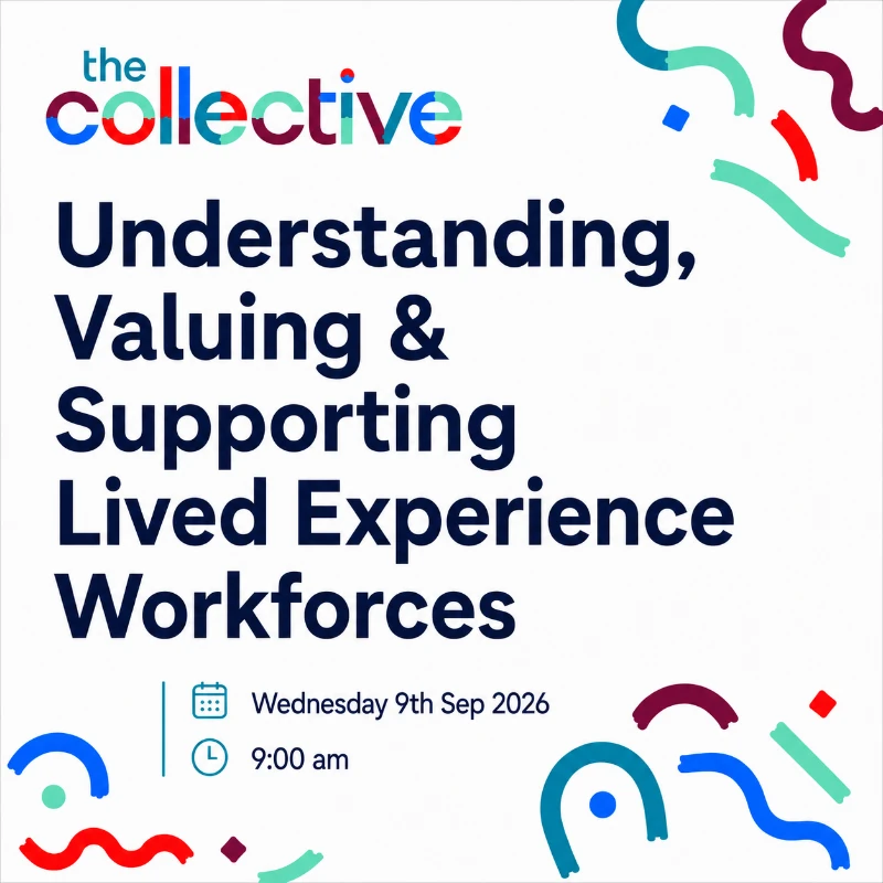 Featured image for Understanding, Valuing & Supporting Lived Experience Workforces (Geelong)